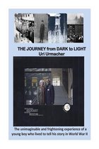 The Journey from Dark to Light