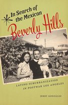 Latinidad: Transnational Cultures in the United States - In Search of the Mexican Beverly Hills