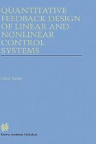 Quantitative Feedback Design of Linear and Nonlinear Control Systems