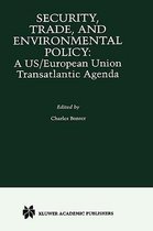 Security, Trade, and Environmental Policy