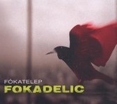 Fokatelep - Fokadelic (CD)