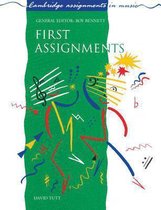 First Assignments