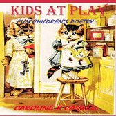 Children's Books - Children's Poetry - Bedtime Story- Children's Books - Kids At Play