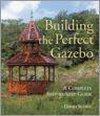 Building Your Perfect Gazebo