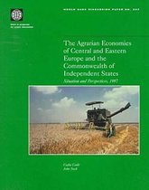 The Agrarian Economies of Central and Eastern Europe and the Commonwealth of Independent States