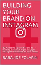 1 1 - BUILDING YOUR BRAND ON INSTAGRAM