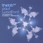 Paul Woolford - The Lab 04 (Unmixed)