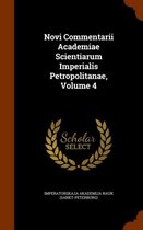 Novi Commentarii Academiae Scientiarum Imperialis Petropolitanae, Volume 4