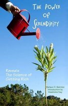 The Power of Serendipity Reveals the Science of Getting Rich