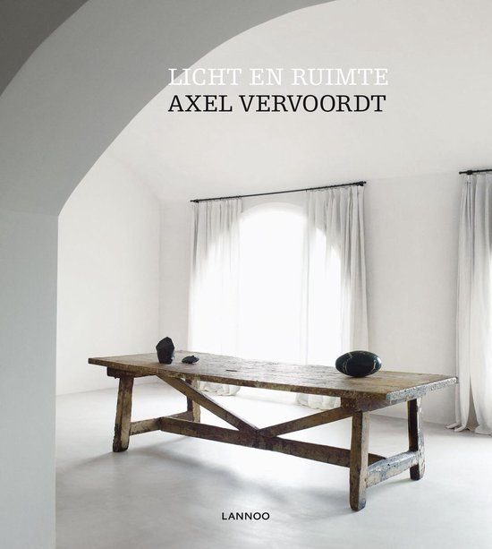 Cover van het boek 'Licht en ruimte' van Axel Vervoordt