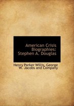 American Crisis Biographies