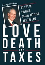 Love, Death, and Taxes