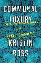 ISBN Communal Luxury, histoire, Anglais, Couverture rigide, 176 pages