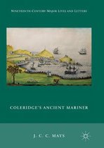 Nineteenth-Century Major Lives and Letters- Coleridge's Ancient Mariner