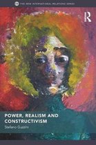 Power, Realism And Constructivism