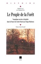 Histoire - Le Peuple de la Forêt