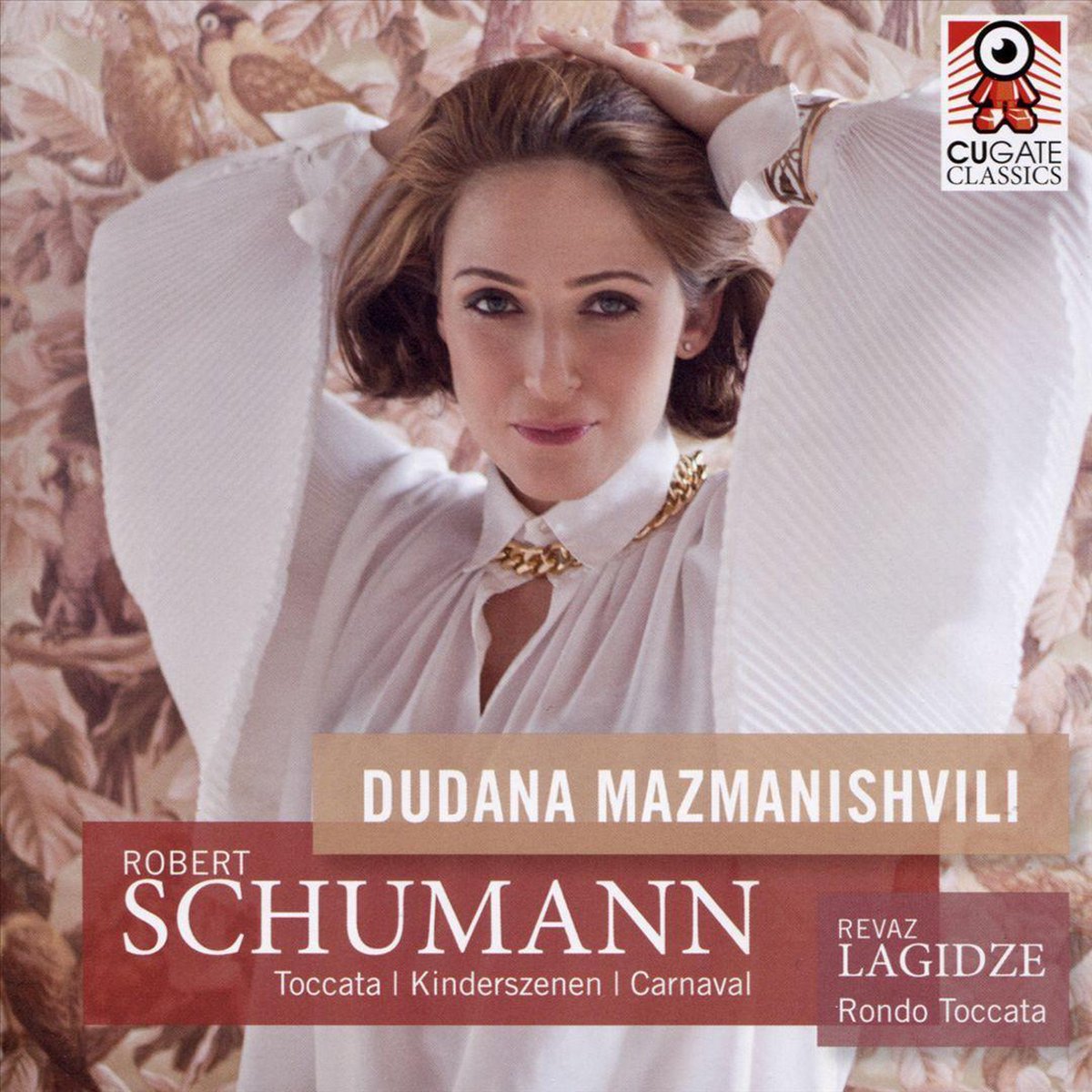 Schumann: Toccata / Kinderszenen / Carnaval