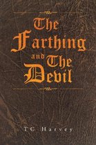 The Farthing and The Devil