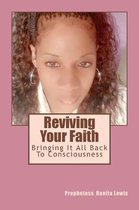 Reviving Your Faith