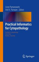 Essentials in Cytopathology 14 - Practical Informatics for Cytopathology