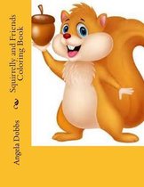 Squirrelly and Friends Coloringbook