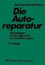 Die Autoreparatur