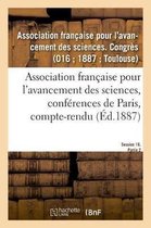 Association Francaise Pour l'Avancement Des Sciences, Conferences de Paris, Compte-Rendu