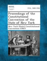 Proceedings of the Constitutional Convention of the State of New York