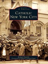 Images of America - Catholic New York City
