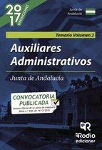 Auxiliares Administrativos. Junta de Andalucía. Temario. Volumen 2