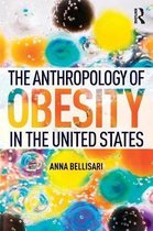 The Anthropology of Obesity in the United States