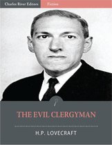 The Evil Clergyman (Illustrated Edition)