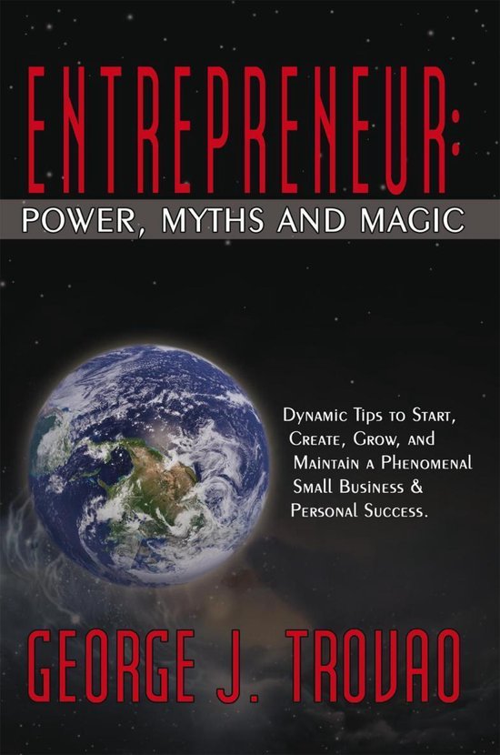 Entrepreneur: Power, Myths and Magic - cover