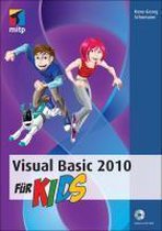 Visual Basic 2010 für Kids