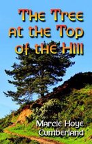 The Tree at the Top of the Hill