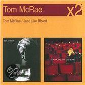 Tom McRae/Just Like Blood