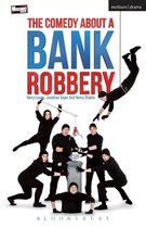 Comedy About A Bank Robbery
