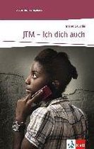 JTM - Ich dich auch