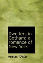 Dwellers in Gotham