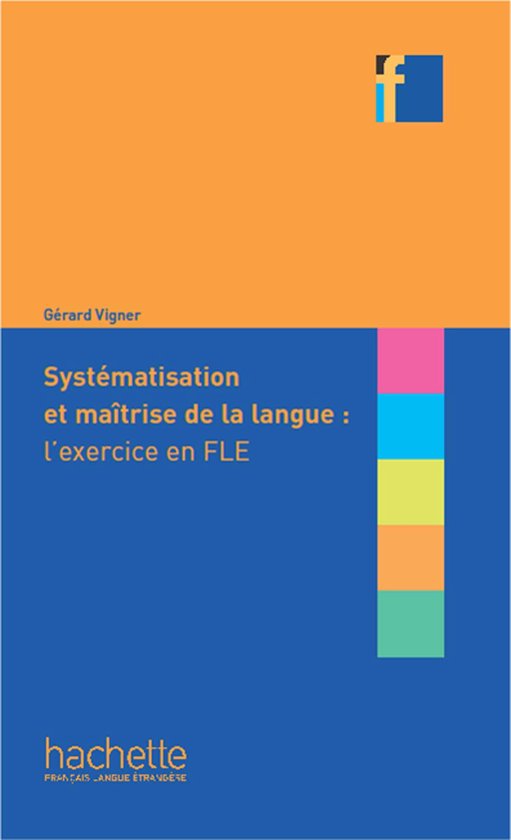 Collection F - Systématisation et maîtrise de la langue :  ... - cover