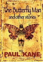 The Butterfly Man and Other Stories