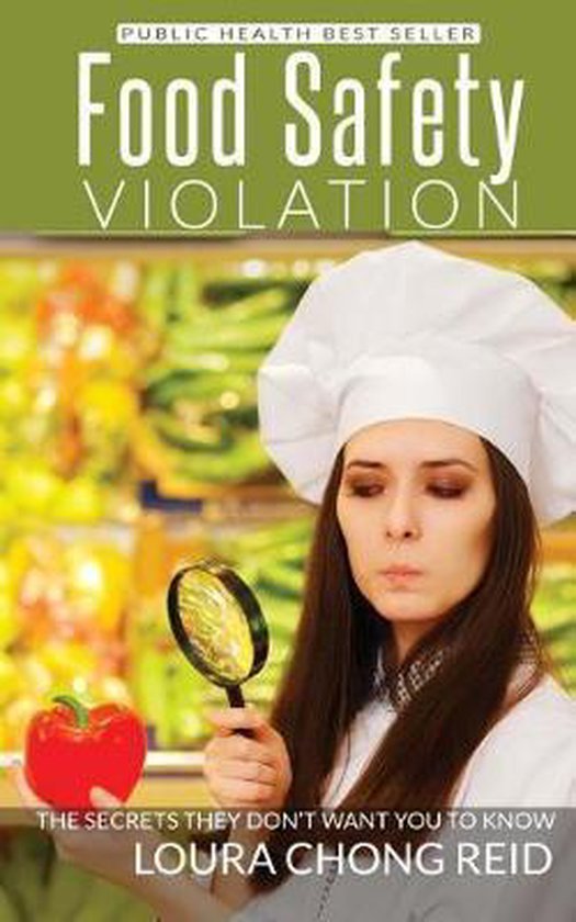 Food Safety Violation, Loura Chong Reid 9781727413045 Boeken