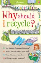 What and Why - Why Should I Recycle?