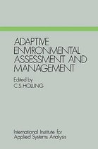 Adaptive Environmental Assessment and Management