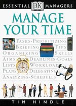DK Essential Managers Manage Your Time