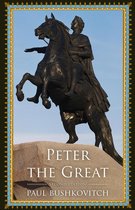 Critical Issues in World and International History - Peter the Great
