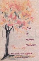Fall of Indian Summer
