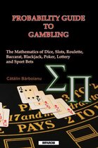 Probability Guide to Gambling