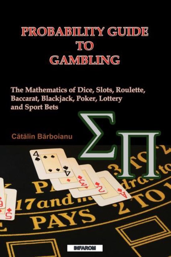 Probability Guide to Gambling