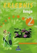 Erlebnis Biologie 2. Ausgabe 1999. Schülerbuch. Mecklenburg-Vorpommern, Thüringen